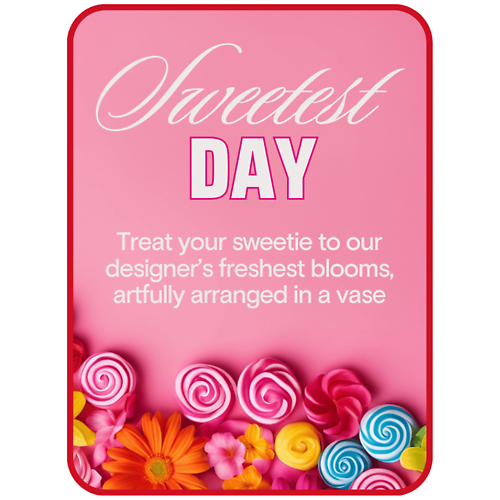 Florist\'s Choice Sweetest Day Flowers