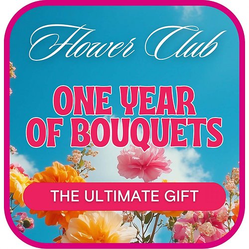 Bouquet of the Month Club